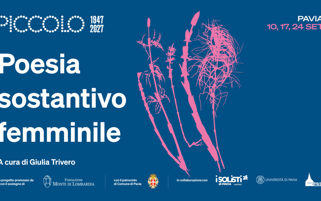 Poesia sostantivo femminile: 10, 17 e 24 settembre